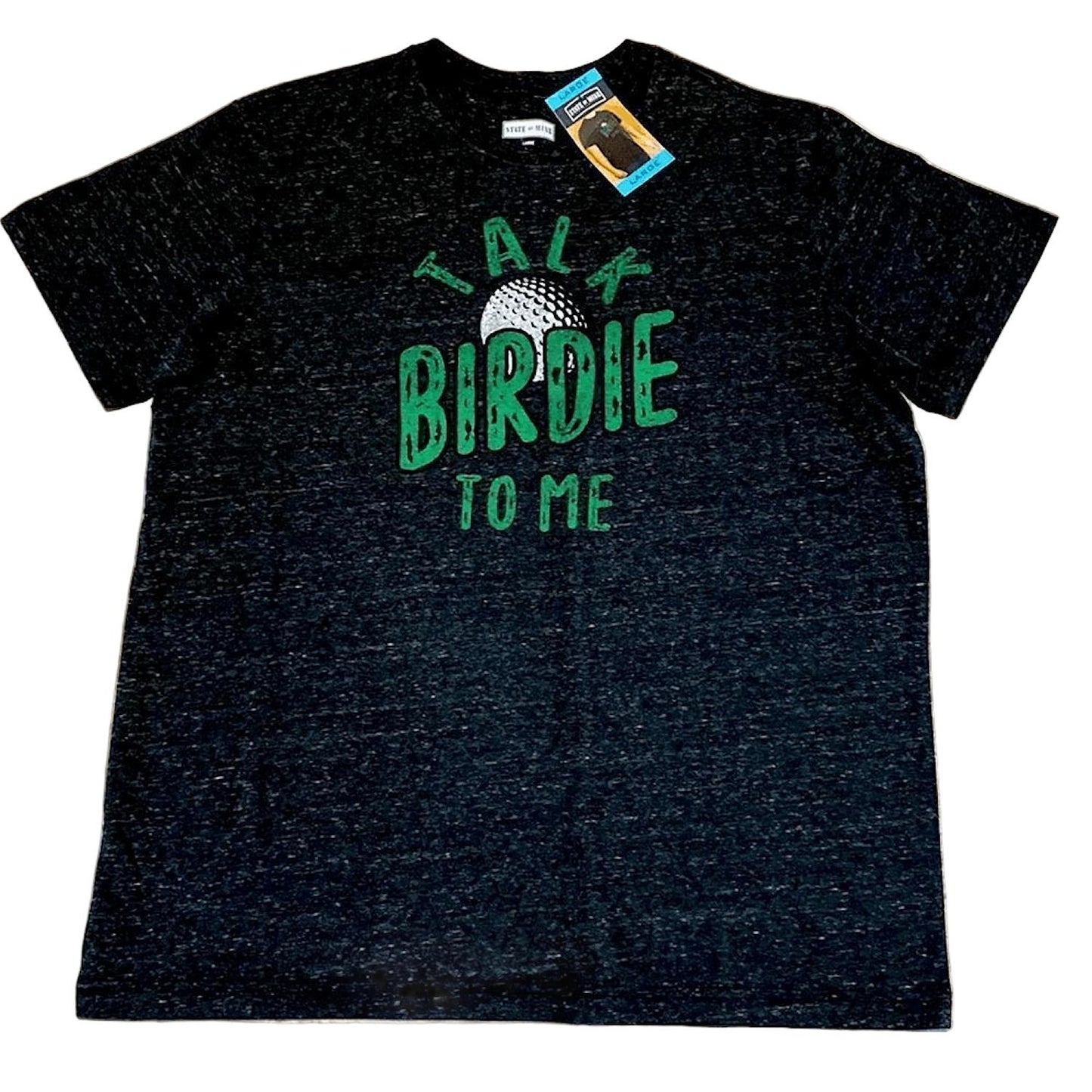 State of Mine Men's Short Sleeve Talk Birdie To Me Golf Black Graphic T-Shirt